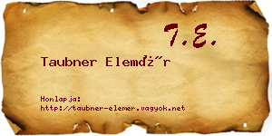 Taubner Elemér névjegykártya